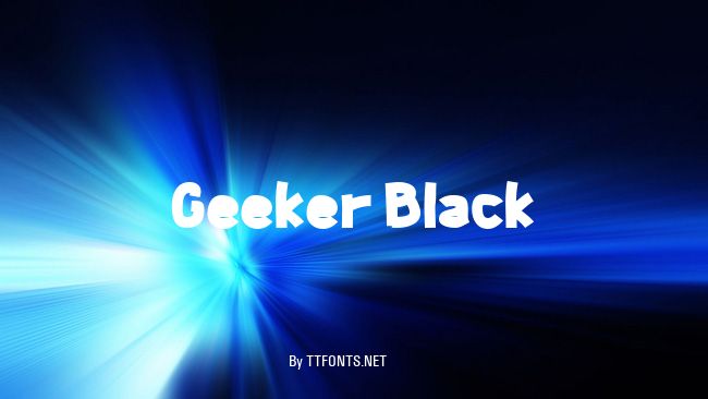 Geeker Black example